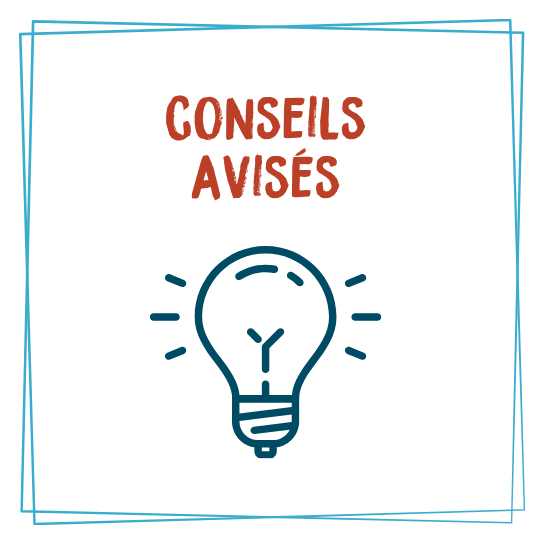 Conseils avisés