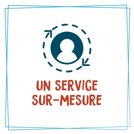 Un service sur-mesure