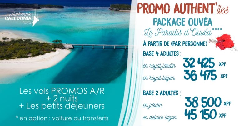 Promotion OUVEA Paradis d’Ouvéa**** + vols + petits déjeuners / 3 jours et 2 nuits