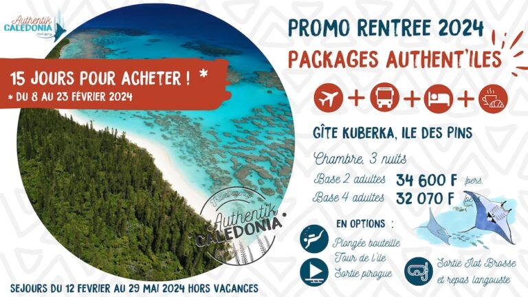 Promo rentrée 2024 ‼️ Cap sur l’Île des Pins avec les packages Authent’îles ☀️